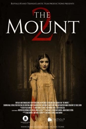مشاهدة فيلم The Mount 2 2022 مترجم (2023)