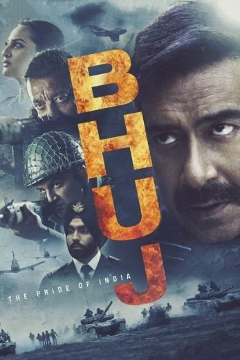 مشاهدة فيلم Bhuj: The Pride of India 2021 مترجم (2021)