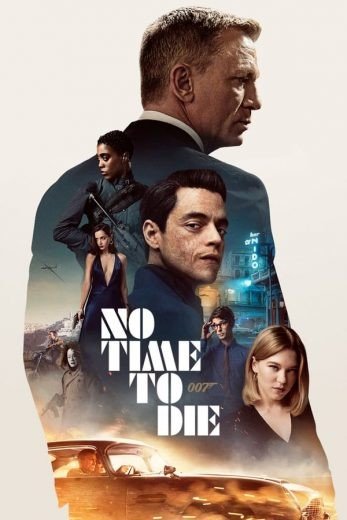 مشاهدة فيلم No Time to Die 2021 مترجم (2021)