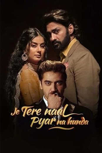 مشاهدة فيلم Je Tere Naal Pyar Na Hunda 2022 مترجم (2023)