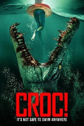 مشاهدة فيلم Croc 2022 مترجم (2022)