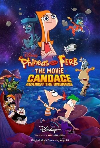 مشاهدة فيلم Phineas and Ferb the Movie: Candace Against the Universe 2020 مترجم (2021)