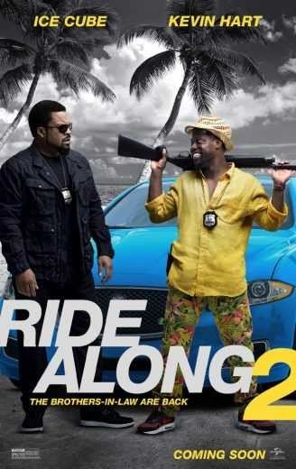 مشاهدة فيلم Ride Along 2 2016 مترجم (2021)