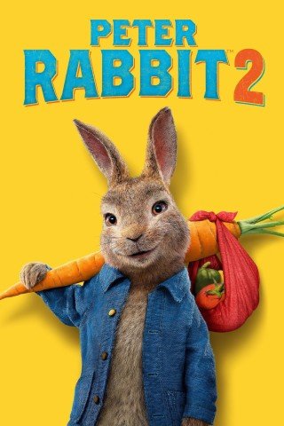 مشاهدة فيلم Peter Rabbit 2: The Runaway 2021 مدبلج (2021)