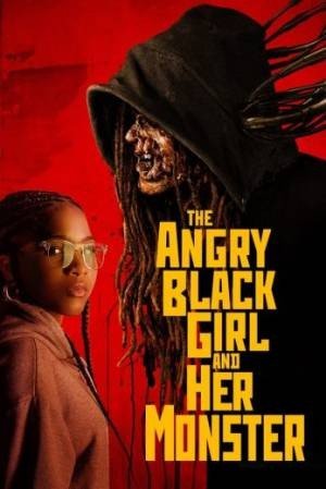 The Angry Black Girl and Her Monster مشاهدة فيلم (2024)