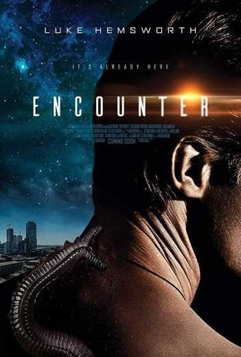 مشاهدة فيلم Encounter 2018 مترجم (2021)
