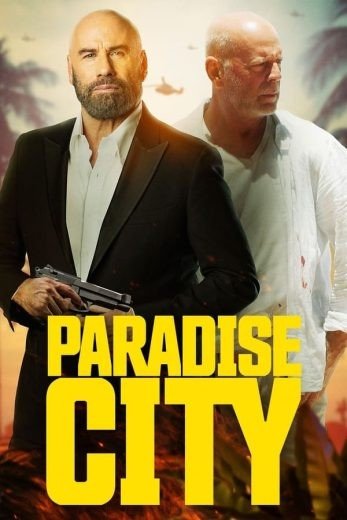 مشاهدة فيلم Paradise City 2022 مترجم (2022)