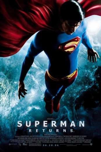 مشاهدة فيلم Superman Returns 2006 مترجم (2021)