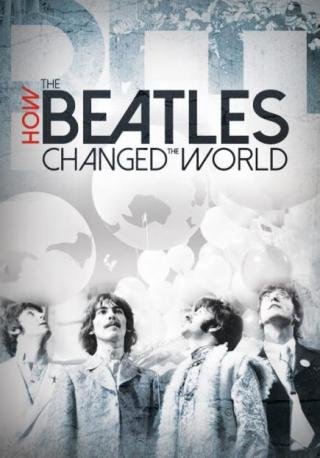 فيلم How the Beatles Changed the World 2017 مترجم (2017)