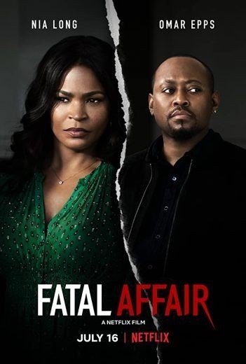 مشاهدة فيلم Fatal Affair 2020 مترجم (2021)