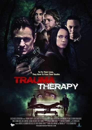 مشاهدة فيلم Trauma Therapy 2019 مترجم (2021)