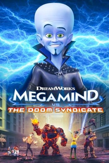 مشاهدة فيلم Megamind vs. The Doom Syndicate 2024 مترجم (2024)