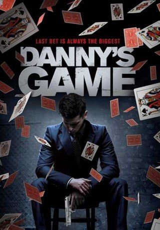 فيلم Danny’s Game 2020 مترجم (2020)