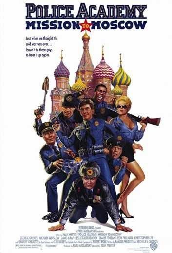 مشاهدة فيلم Police Academy Mission To Moscow 1994 مترجم (2021)