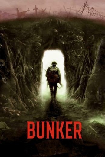 مشاهدة فيلم Bunker 2022 مترجم (2023)