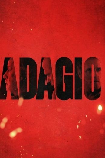 مشاهدة فيلم Adagio 2023 مترجم (2024)