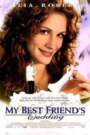 مشاهدة فيلم My Best Friend’s Wedding 1997 مترجم (2021)