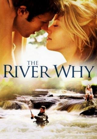 فيلم The River Why 2010 مترجم (2010)