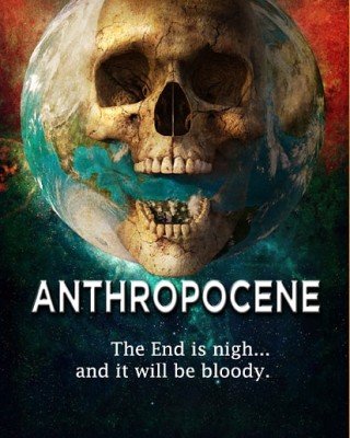 فيلم Anthropocene 2020 مترجم (2020)