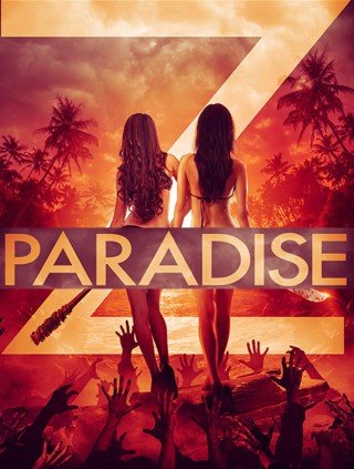 فيلم Paradise Z 2020 مترجم (2020)