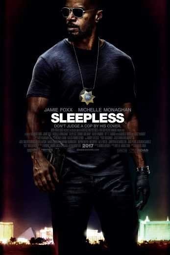 مشاهدة فيلم Sleepless 2017 مترجم (2021)