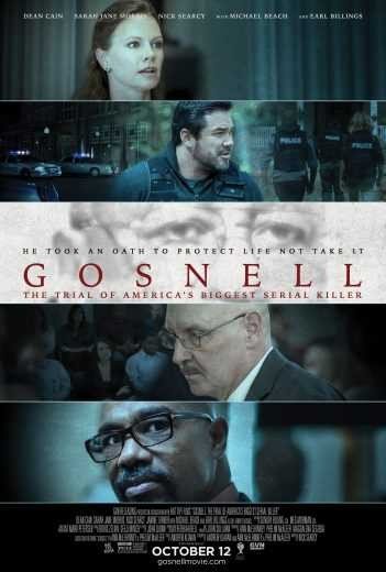 مشاهدة فيلم Gosnell The Trial of America’s Biggest Serial Killer 2018 مترجم (2021)