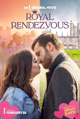 مشاهدة فيلم Royal Rendezvous 2023 مترجم (2023)