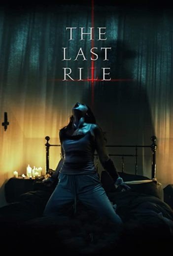 مشاهدة فيلم The Last Rite 2021 مترجم (2021)