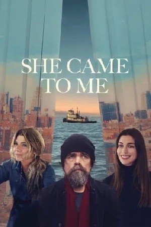 She Came to Me مشاهدة فيلم (2024)