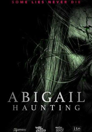 فيلم Abigail Haunting 2020 مترجم (2020)
