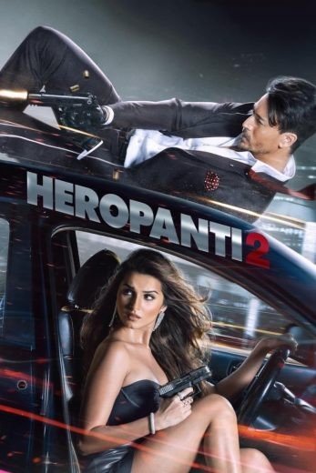 مشاهدة فيلم Heropanti 2 2022 مترجم (2022)
