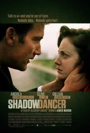مشاهدة فيلم Shadow Dancer 2012 مترجم (2021)