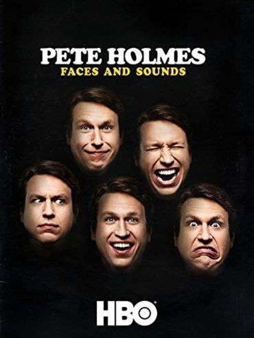 مشاهدة فيلم Pete Holmes: Faces and Sounds 2016 مترجم (2021)