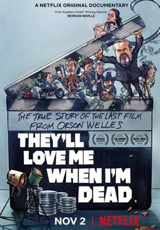 فيلم They’ll Love Me When I’m Dead 2018 مترجم (2018)