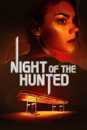 Night of the Hunted مشاهدة فيلم (2024)