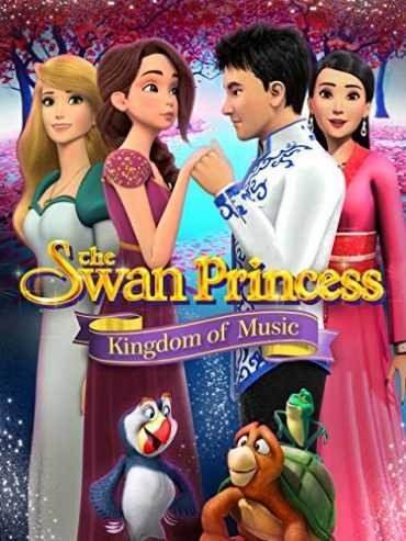 مشاهدة فيلم The Swan Princess: Kingdom of Music 2019 مترجم (2021)