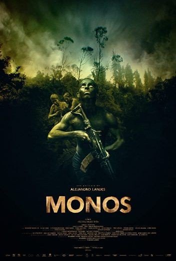 مشاهدة فيلم Monos 2019 مترجم (2021)