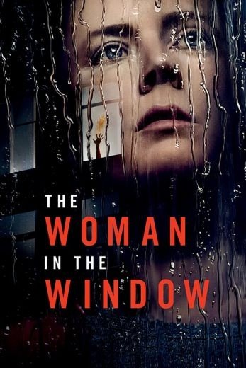 مشاهدة فيلم The Woman in the Window 2021 مترجم (2021)