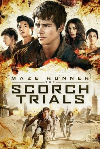 مشاهدة فيلم Maze Runner The Scorch Trials 2015 مترجم (2021)