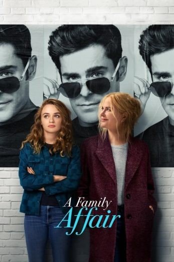 مشاهدة فيلم A Family Affair 2024 مترجم (2024)