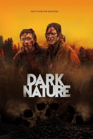 مشاهدة فيلم Dark Nature 2022 مترجم (2023)