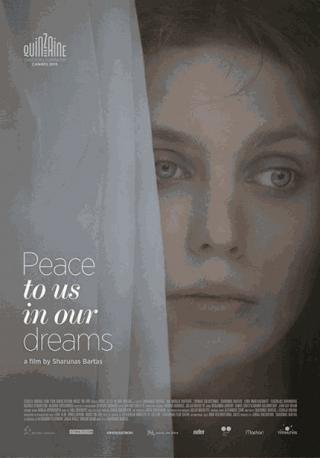 فيلم Peace to Us in Our Dreams 2015 مترجم (2015)
