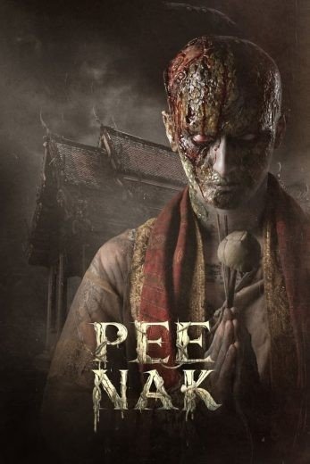 مشاهدة فيلم Pee Nak 2019 مترجم (2021)