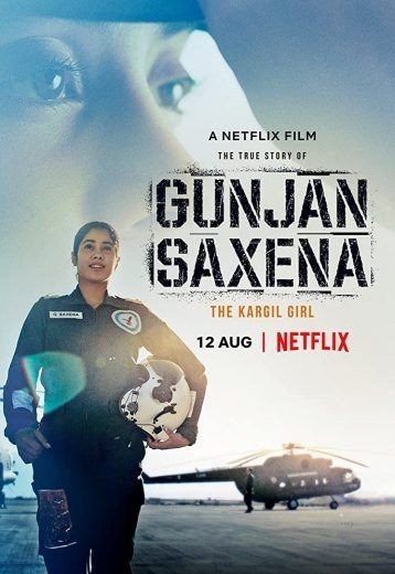 مشاهدة فيلم Gunjan Saxena: The Kargil Girl 2020 مترجم (2021)