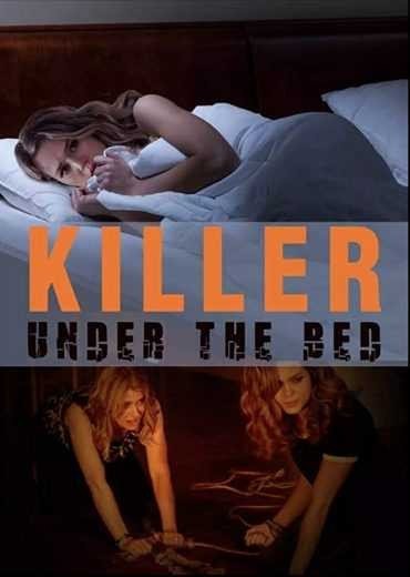 مشاهدة فيلم Killer Under the Bed 2018 مترجم (2021)