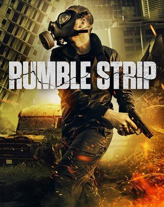 فيلم Rumble Strip 2019 مترجم (2020)