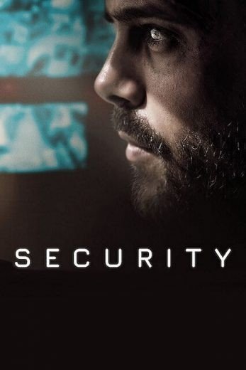 مشاهدة فيلم Security 2021 مترجم (2021)