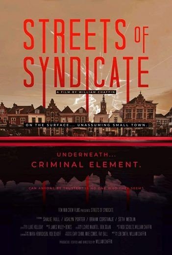 مشاهدة فيلم Streets of Syndicate 2019 مترجم (2021)