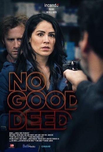 مشاهدة فيلم No Good Deed 2020 مترجم (2021)