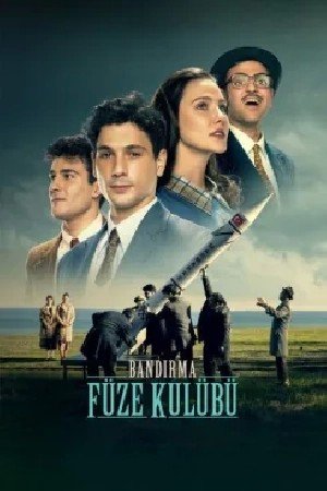 Bandirma Füze Kulübü مشاهدة فيلم (2024)